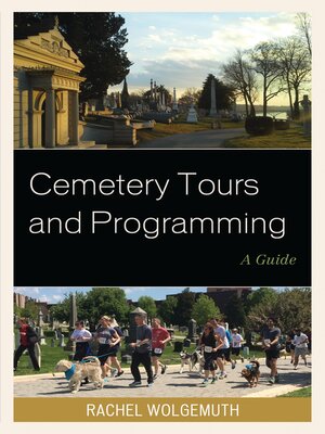 cover image of Cemetery Tours and Programming